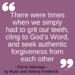Seek Forgiveness Quote from FIERCE MARRIAGE